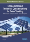 Economical and Technical Considerations for Solar Tracking: Methodologies and Opportunities for Energy Management - eBook