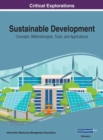 Sustainable Development : Concepts, Methodologies, Tools, and Applications - Book