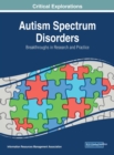 Autism Spectrum Disorders: Breakthroughs in Research and Practice - eBook