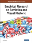 Empirical Research on Semiotics and Visual Rhetoric - Book