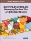 Identifying, Describing, and Developing Teachers Who Are Gifted and Talented - eBook