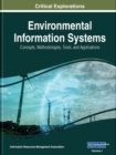 Environmental Information Systems : Concepts, Methodologies, Tools, and Applications - Book