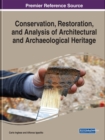 Conservation, Restoration, and Analysis of Architectural and Archaeological Heritage - Book