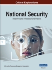 National Security : Breakthroughs in Research and Practice - Book