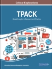 TPACK : Breakthroughs in Research and Practice - Book