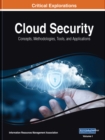 Cloud Security : Concepts, Methodologies, Tools, and Applications - Book