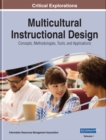 Multicultural Instructional Design: Concepts, Methodologies, Tools, and Applications - eBook