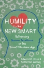 Humility Is the New Smart - Book