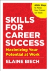 Skills for Career Success : Maximizing Your Potential at Work - eBook