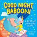 Good Night, Baboon! : A Bedtime Counting Book - Book