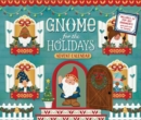 Gnome for the Holidays Advent Calendar : Count Down the Days to Christmas - Book