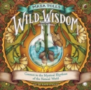 Maia Toll's Wild Wisdom Wall Calendar 2024 - Book