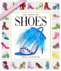 365 Days of Shoes Picture-A-Day Wall Calendar 2024 : An Obsessive Extravaganza - Book