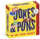 290 Bad Jokes & 75 Punderful Puns Page-A-Day® Calendar 2025 : For the Whole Family! - Book