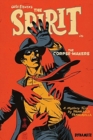 Will Eisner's The Spirit: The Corpse-Makers (Signed Hardcover) - Book