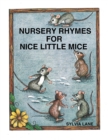 Nursery Rhymes for Nice Little Mice - eBook