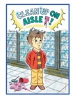Clean up on Aisle 7! - eBook