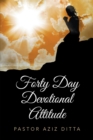 Forty Day Devotional Attitude - eBook