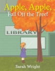 Apple, Apple, Fall off the Tree! - eBook