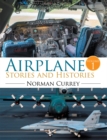 Airplane Stories and Histories : Volume 1 - eBook