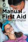 Manual of First Aid Professional English : Part 2 - eBook