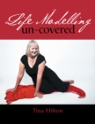 Life Modelling Un-Covered - eBook