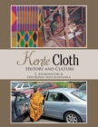 Kente Cloth : History and Culture - eBook
