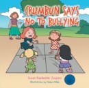 Crumbun Says No to Bullying - eBook