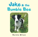 Jake & the Bumble Bee - eBook