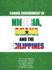 School Environment in Nigeria, Ghana and the Philippines - eBook
