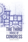 The Third House of Congress - eBook