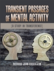 Transient Passages of Mental Activity : [A Study in Transference] - eBook