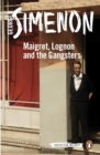 Maigret, Lognon and the Gangsters - eBook