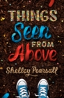 Things Seen from Above - eBook