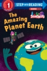 The Amazing Planet Earth (StoryBots) - Book