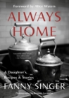 Always Home: A Daughter's Recipes & Stories - eBook