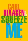 Squeeze Me - eBook