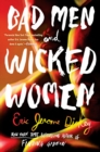 Bad Men And Wicked Women - Book