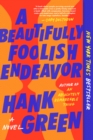 Beautifully Foolish Endeavor - eBook