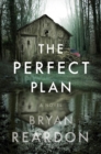 The Perfect Plan : A Novel - Book