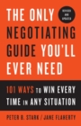 Only Negotiating Guide You'll Ever Need, Revised and Updated - eBook