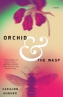 Orchid and the Wasp - eBook