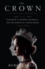 Crown: The Official Companion, Volume 1 - eBook