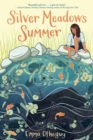 Silver Meadows Summer - Book