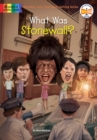 What Was Stonewall? - eBook