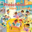 Preschool, Here I Come! - Book