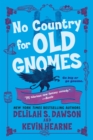 No Country for Old Gnomes - eBook