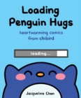 Loading Penguin Hugs : Heartwarming Comics from Chibird - eBook