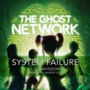 The Ghost Network: System Failure - eAudiobook