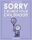 Sorry I Ruined Your Childhood : Berkeley Mews Comics - eBook